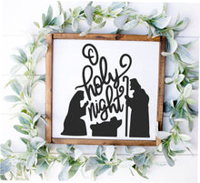 Load image into Gallery viewer, O Holy Night Wood Sign