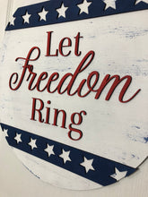 Load image into Gallery viewer, Let Freedom Ring Door Hanger