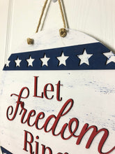 Load image into Gallery viewer, Let Freedom Ring Door Hanger