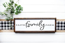 Load image into Gallery viewer, Faith Family Farm Wood Sign
