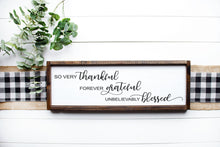 Load image into Gallery viewer, Grateful Thankful Blessed Wood Sign
