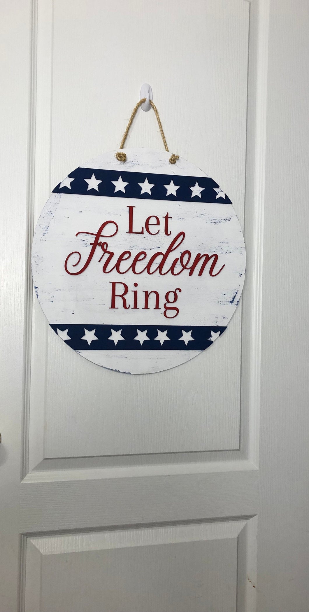 Let Freedom Ring Door Hanger