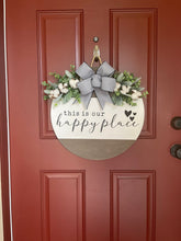 Load image into Gallery viewer, This Is Our Happy Place Door Hanger
